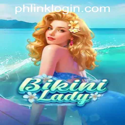 A Comprehensive Guide to BikiniLady Casino Game and Seamless Login